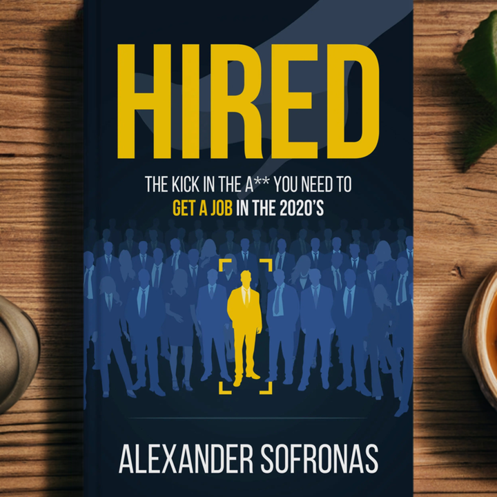 HIRED by Alex Sofronas